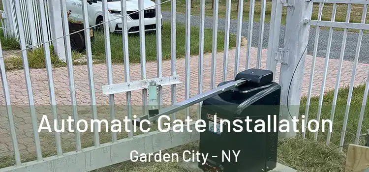 Automatic Gate Installation Garden City - NY