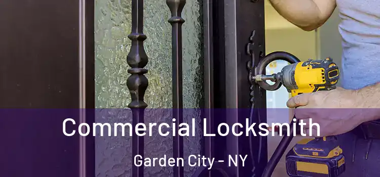 Commercial Locksmith Garden City - NY
