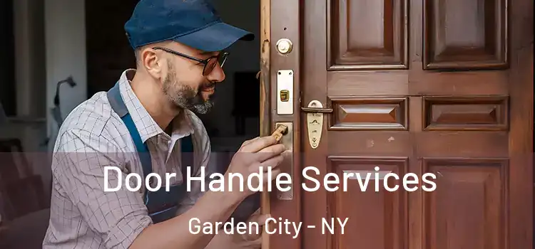 Door Handle Services Garden City - NY