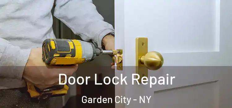  Door Lock Repair Garden City - NY