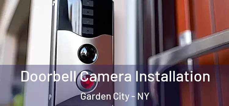 Doorbell Camera Installation Garden City - NY