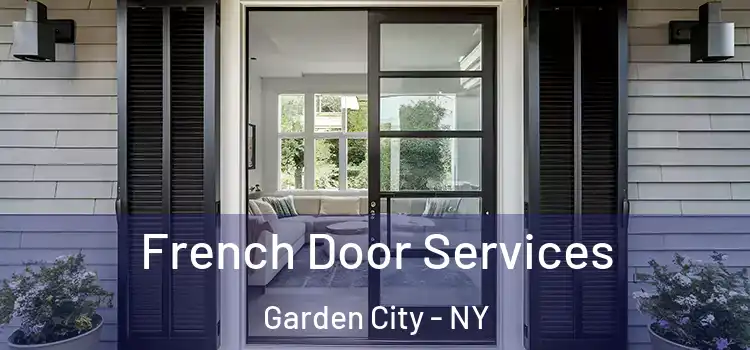 French Door Services Garden City - NY