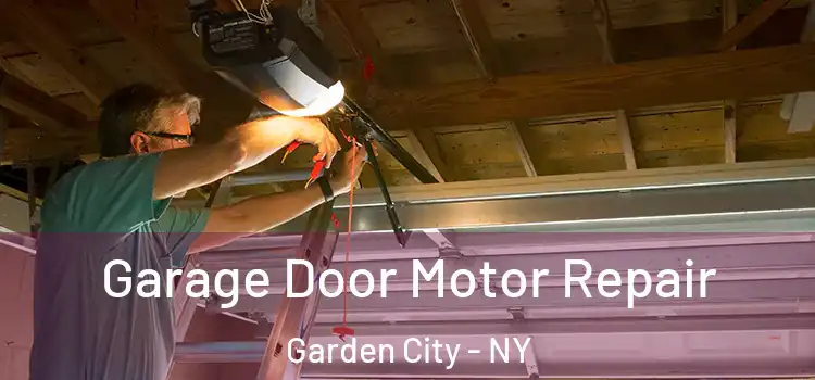  Garage Door Motor Repair Garden City - NY