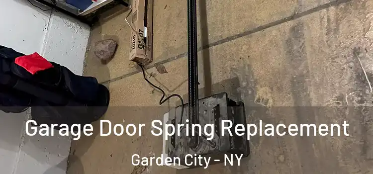  Garage Door Spring Replacement Garden City - NY