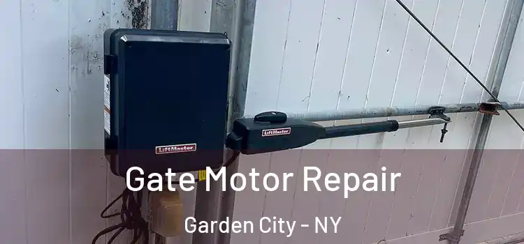 Gate Motor Repair Garden City - NY