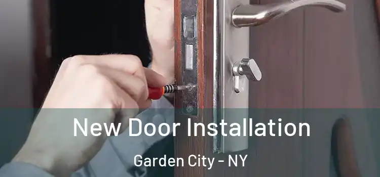 New Door Installation Garden City - NY