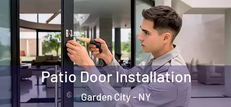  Patio Door Installation Garden City - NY