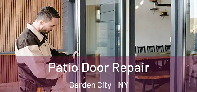 Patio Door Repair Garden City - NY